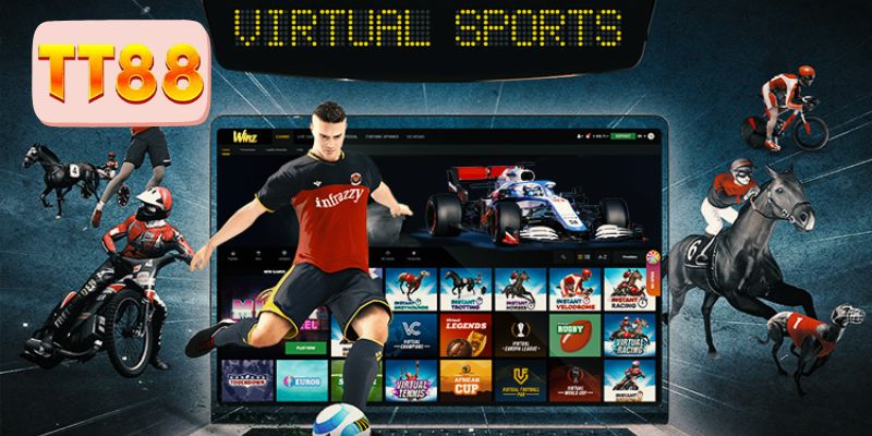 Virtual Sports là lựa chọn tiện lợi cho mọi người